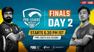 [Tamil]  PMPL South Asia Finals Day 2 | PUBG MOBILE Pro League S1