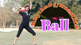 BASIC BALL APPARATUS HANDLING FOR RHYTHMIC