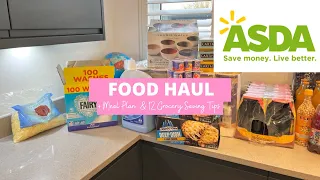 12 TIPS ON HOW TO CUT YOUR GROCERY / SHOPPING BILL | ASDA FOOD HAUL + Meal Plan And Prices