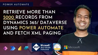 Read more than 5000 records in Power automate from dataverse or dynamics 365 using fetchxml paging