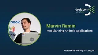 Modularizing Android Applications - Marvin Ramin