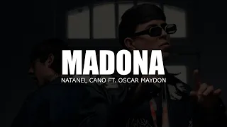 Madonna - Natanael Cano & Oscar Maydon LETRA