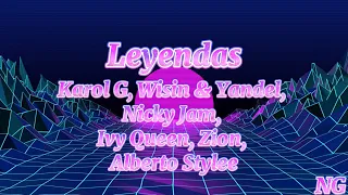 Leyendas | Karol G, Nicky Jam, Ivy Queen, Zion, Wisin Y Yandel, Alberto Stylee