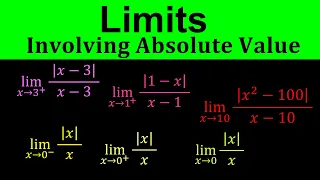 Limits involving Absolute Value | Limits and Absolute Value | Calculus