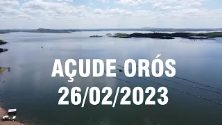 AÇUDE ORÓS DADOS ATUALIZADOS HOJE 26/02/2023 CEARÁ