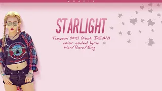 Taeyeon (태연) (Feat. DEAN) – Starlight  [Color Coded Lyrics Han.Rom.Eng]