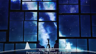 [Nightcore] Pentatonix - The Sound of Silence