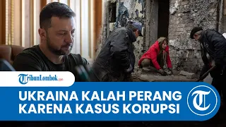 Ironis, Ukraina Bisa Dipukul Mundur Rusia Bukan karena Kurang Senjata, tapi karena Korupsi