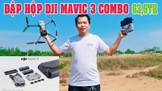 ĐẬP HỘP và BAY THỬ FLYCAM DJI MAVIC 3 COMBO 63tr690k Cùng KST