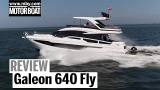 Galeon 640 Fly | Review | Motor Boat & Yachting