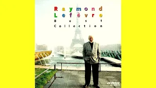 Raymond Lefevre Best Collection   2　　relaxing 15曲