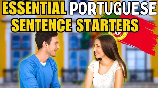 Common and Simple Sentence Starters in Portuguese 🇵🇹