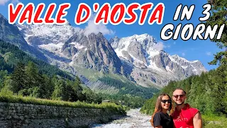 COSA VEDERE IN VALLE D'AOSTA IN 3 GIORNI