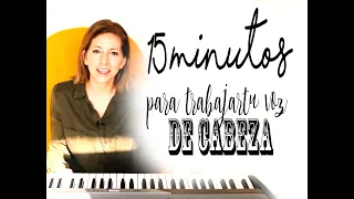 15 Minutos para vocalizar voz de cabeza ( Lunes de entrenamiento)