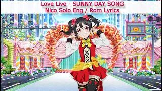 SUNNY DAY SONG (Nico Solo) - Eng/Rom Color-Coded Lyrics - µ's