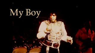 ELVIS PRESLEY - My Boy (August 18, 1975, Las Vegas)