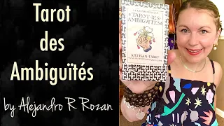 ♥️Tarot des Ambiguïtés by Alejandro R Rozan & @ArtisanTarot (Geeking Out On Marseille)