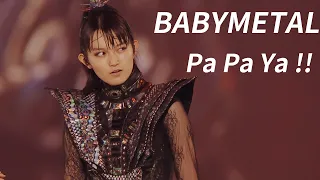 Babymetal - Pa Pa Ya!! (2019 Live) Eng Subs