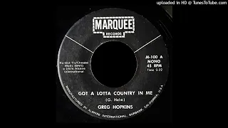 Greg Hopkins - Got A Lotta Country In Me - Marquee Records (CA)