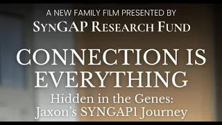 Syngap Research Fund: Connection Is Everything movie premiere