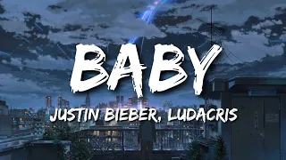 Justin Bieber - Baby ft. Ludacris (Lyrics)