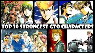 Top 30 Strongest GTO Characters