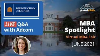 Darden Adcom Live Q&A | UVA Darden MBA Admissions | #MBA Spotlight Fair June 2021
