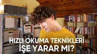 Hızlı Okuma Teknikleri İşe Yarıyor mu?