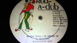 Barrington Levy - Whom Shall I Be Afraid Of