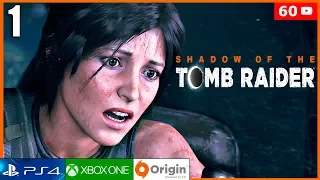 SHADOW OF THE TOMB RAIDER Parte 1 Gameplay Español Latino PS4 PRO | Prologo (Tomb Raider 2018)