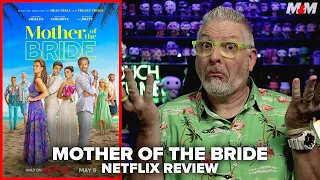 Mother of the Bride (2024) Netflix Movie Review