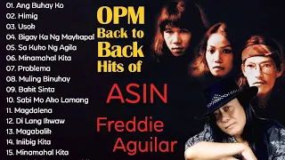 Asin, Freddie Aguilar Greatest Hits NON STOP | Freddie Aguilar, Asin tagalog Love Songs Of All Time
