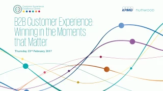 WEBINAR: B2B Customer Experience: Winning in the Moments that Matter
