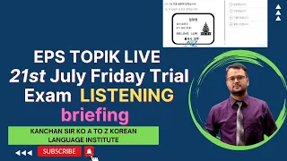 24th July 2023 Listening Feedback (21st July Live Trial Exam Solution Class) | Question Bank