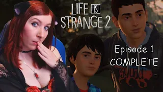GET READY TO CRY - Life Is Strange 2 COMPLETE Episode 1 Roads Gameplay Playthrough