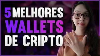 5 MELHORES CARTEIRAS DE CRIPTOMOEDAS EM 2022