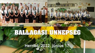 Általános Iskolai ballagás / Hernád 2022