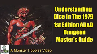 Understanding Dice in The 1979 1st Edition Advanced Dungeons Dragons Dungeon Master's Guide - Rules