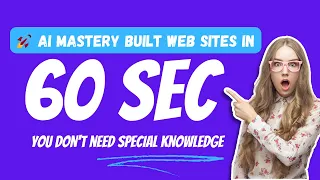 🚀 AI Mastery - How I Built Web Sites in 60 Seconds 🤯