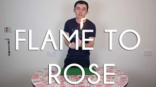 Flame To Rose Magic Trick