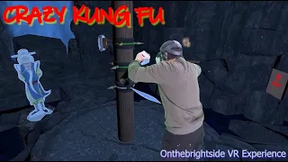 Simple and Interesting VR Game - Crazy Kung Fu