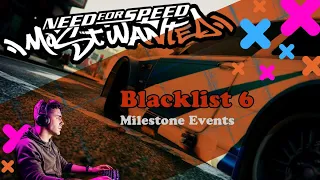 Need for Speed: Most Wanted - Blacklist 6 Milestone events