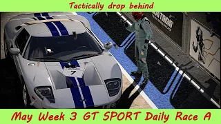 【Gran Turismo®SPORT】May Week 3 Daily Race A - Ford GT - Special Stage Route X