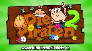 Die Piraten 2 | Kinderlied zum Mitsingen | Kindermusikwelt
