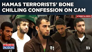 Hamas' Terrorists' Bone Chilling Confession On Camera| Tapes Reveal Horrific Motive, Details