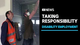 Disability employment organisations will need to demonstrate they're doing a good job | ABC News