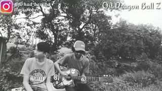 Akustik cover  Ost DRAGON BALL Z