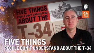 5 Things People Don't Understand About the T-34