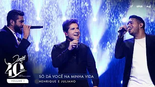 SÓ DA VOCÊ NA MINHA VIDA - DANIEL E HENRIQUE & JULIANO (ÁUDIO)😍