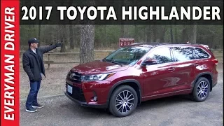 Here's the 2017 Toyota Highlander Review on Everyman Driver